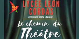 Lire la suite à propos de l’article Ouverture d’un parcours théâtre au lycée Leon Còrdas !